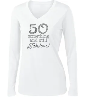 50 Something and Still Fabulous Rhinestone Long Sleeve Tee-CO